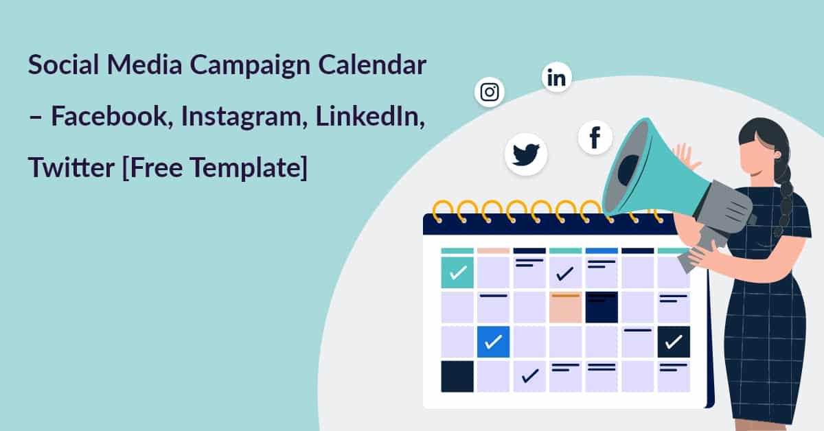 Social Media Campaign Calendar Template