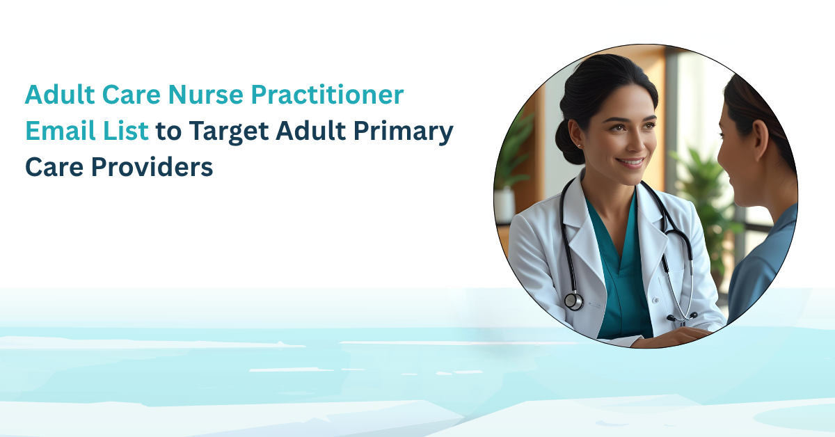 adult-care-nurse-practitioner-email-list-np-leads